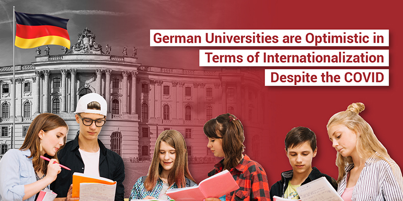 German Universities are Optimistic in Terms of Internationalization Despite the COVID